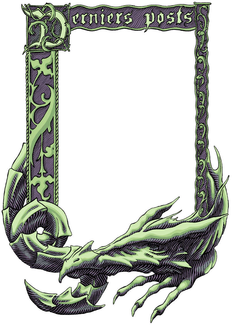 English: 
Drawing of a medieval-style frame with acanthus leaves. The title in Gothic lettering reads “Last Posts” and a sleeping dragon closes the frame from below.

Français : 
Dessin d’un cadre ornementé de motif au stylé médiéval avec des feuilles d’acanthes. Le titre en lettre gothique indique “Derniers posts” et un dragon endormi ferme le cadre par le bas.
