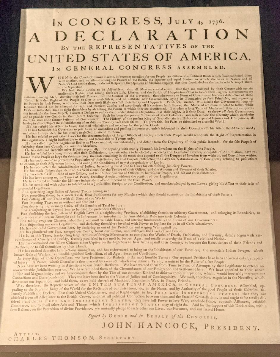 On display at Independence Hall in Philadelphia is this original Dunlap broadside of the Declaration of Independence "previously owned by Col. John Nixon, appointed by the sheriff of Philadelphia to read the Declaration of Independence to the public on July 8, 1776, in the State House yard; presented to the park by his heirs in 1951."